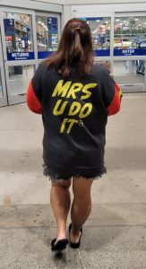 Mrs U Do It walking in Lowes wearing Mrs U Do It merch